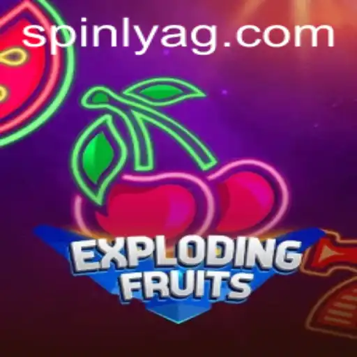 Exploring the Exciting World of ExplodingFruits and 136.bet