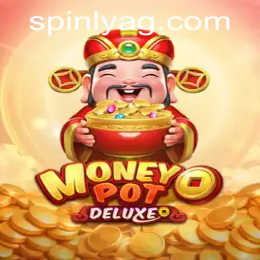 Exploring the Thrilling World of MoneyPotDELUXE: A Comprehensive Guide